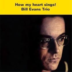 EVANS,BILL - HOW MY HEART SINGS (LP)