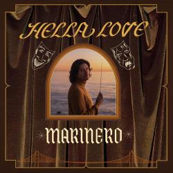 MARINERO - HELLA LOVE (LP) colored