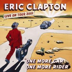 CLAPTON,ERIC - ONE MORE CAR, ONE MORE RIDER (2CD)