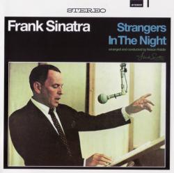 SINATRA,FRANK - STRANGERS IN THE NIGHT